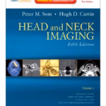 Head and Neck Imaging 5/e (2 Vols)
