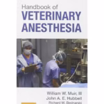 Hdbk of Vet Anesthesia-5th Edition