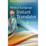 Medical Language Instant Translator – 6th Edition