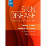 Skin Disease: Diagnosis and Treatment -4th Edition
