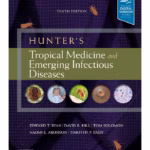Hunter's Tropical Medicine and Emerging Infectious Diseases - 10th Edition Medical Textbook