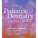 Pediatric Dentistry-6th Edition