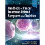 Handbook of Cancer Treatment-Related Toxicities - 1st Edition Medical Textbook