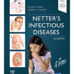 Netter's Infectious Diseases - 2nd Edition Clinical Guide
