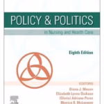 Policy & Politics in Nursing and Health Care - 8th Edition