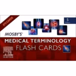 Mosby's Medical Terminology Flash Cards-5th Edition