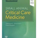 Small Animal Critical Care Medicine-3rd Edition