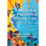 Varcarolis’ Manual of Psychiatric Nursing Care - 7th Edition Medical Textbook