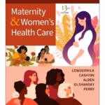 Study Guide for Maternity & Women's Health Care - 13th Edition Academic Reference