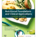 Nutritional Foundations and Clinical Applications - 8th Edition
