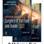 Coughlin and Mann’s Surgery of the Foot and Ankle (2-Volume Set)- 10th Edition