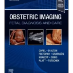 Obstetric Imaging: Fetal Diagnosis and Care - 3rd Edition Medical Textbook