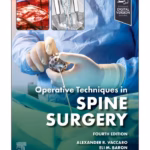 Operative Techniques: Spine Surgery - 4th Edition Medical Textbook