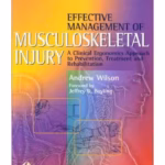 Effective Management of Musculoskeletal Injury-1st Edition