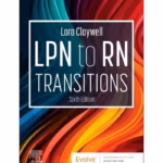 LPN to RN Transitions -6th Edition