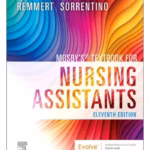Mosby's Textbook for Nursing Assistants - 11th Edition Academic Reference