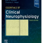 Essentials of Clinical Neurophysiology -4th Edition