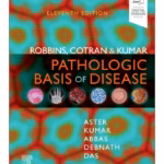 Robbins, Cotran & Kumar Pathologic Basis of Disease - 11st Edition