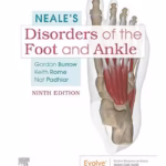 Neale"s Disorders of the Foot and Ankle-9th Edition