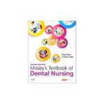 Mosbys TB of Dental Nursing - 2nd Edition