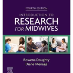 Introduction to Research for Midwives - 4th Edition Academic Textbook