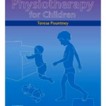 Physiotherapy for Children-1st Edition