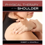 Physical Therapy of the Shoulder 5/e