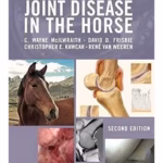 Joint Disease in the Horse - 2nd Edition Clinical Reference