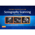 Pocket Protocols for Sonography Scanning-4th Edition