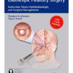 Endoscopic Pituitary Surgery - Clinical Guide