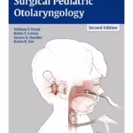 Surgical Pediatric Otolaryngology 2nd Edition