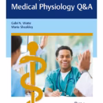Medical Physiology Q&A Thieme Test Prep for the USMLE® 1st Edition