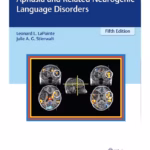 Aphasia and Related Neurogenic Language Disorders - 5th Edition Medical Textbook
