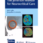 Jefferson Manual for Neurocritical Care - 1st Edition Medical Textbook