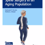 Spine Surgery in an Aging Population - 1st Edition Medical Textbook