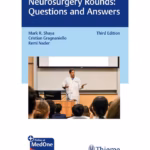Neurosurgery Rounds: Questions and Answers 3rd Edition