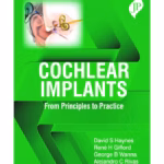 Cochlear Implants: Principles and Practice - Medical Textbook