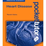 Pocket Tutor: Heart Disease - Clinical Guide