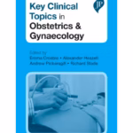 Key Clinical Topics in Obstetrics and Gynecology - Medical Textbook