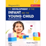 Illingworths Development of the Infant and the Young Child - 11st Edition