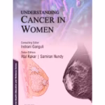 Understanding Cancer in Women - 1st Edition Clinical Guide