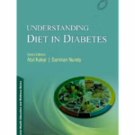 Understanding Diet in Diabetes - 1st Edition Clinical Guide