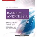 Miller's Basics of Anesthesia (SAE) -1st Edition