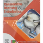 Concise Conservative Dentistry and Endodontics - 1st Edition