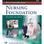 Elsevier Clinical Skills Manual: Nursing Foundation - 1st Edition