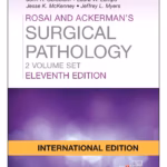 Rosai and Ackerman's Surgical Pathology(VOL 2)(SAE) -1st Edition