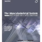 The Musculoskeletal System -2nd Edition