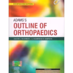 Adam's Outline of Orthopaedics - 14th Edition