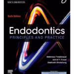 Endodontics: Principles and Practice - 6th Edition Medical Textbook