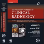 IRIA- Comprehensive TB of Clinical Radiology (Vol -1) Principles of Clinical Radiology, Multisystem Diseases & Head and Neck -1st Edition
